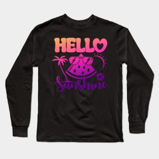 Hello Sunshine Summer Watermelon Vacation Beach Sunglass Long Sleeve T-Shirt